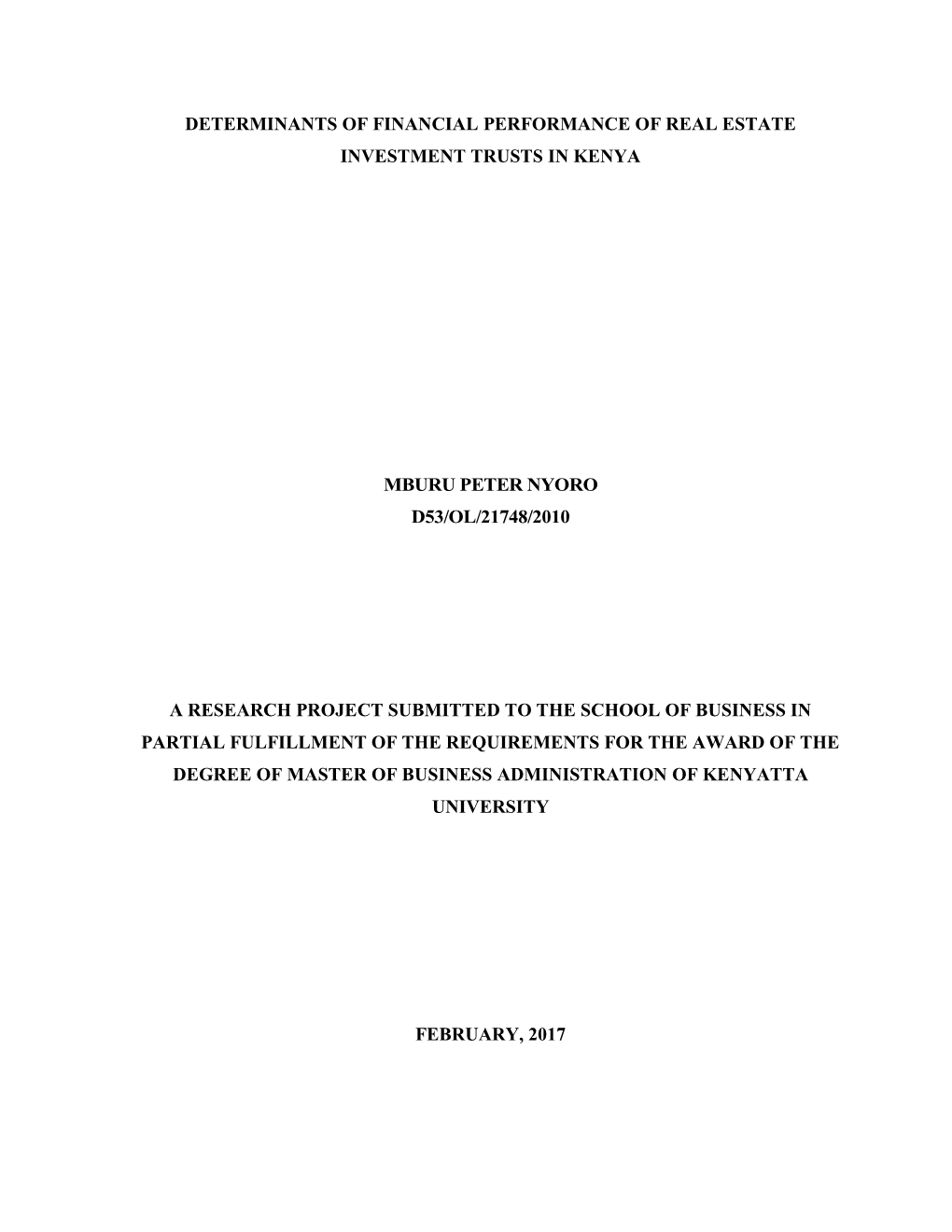 Determinants of Financial Performance of Real Estate Investment Trusts in Kenya