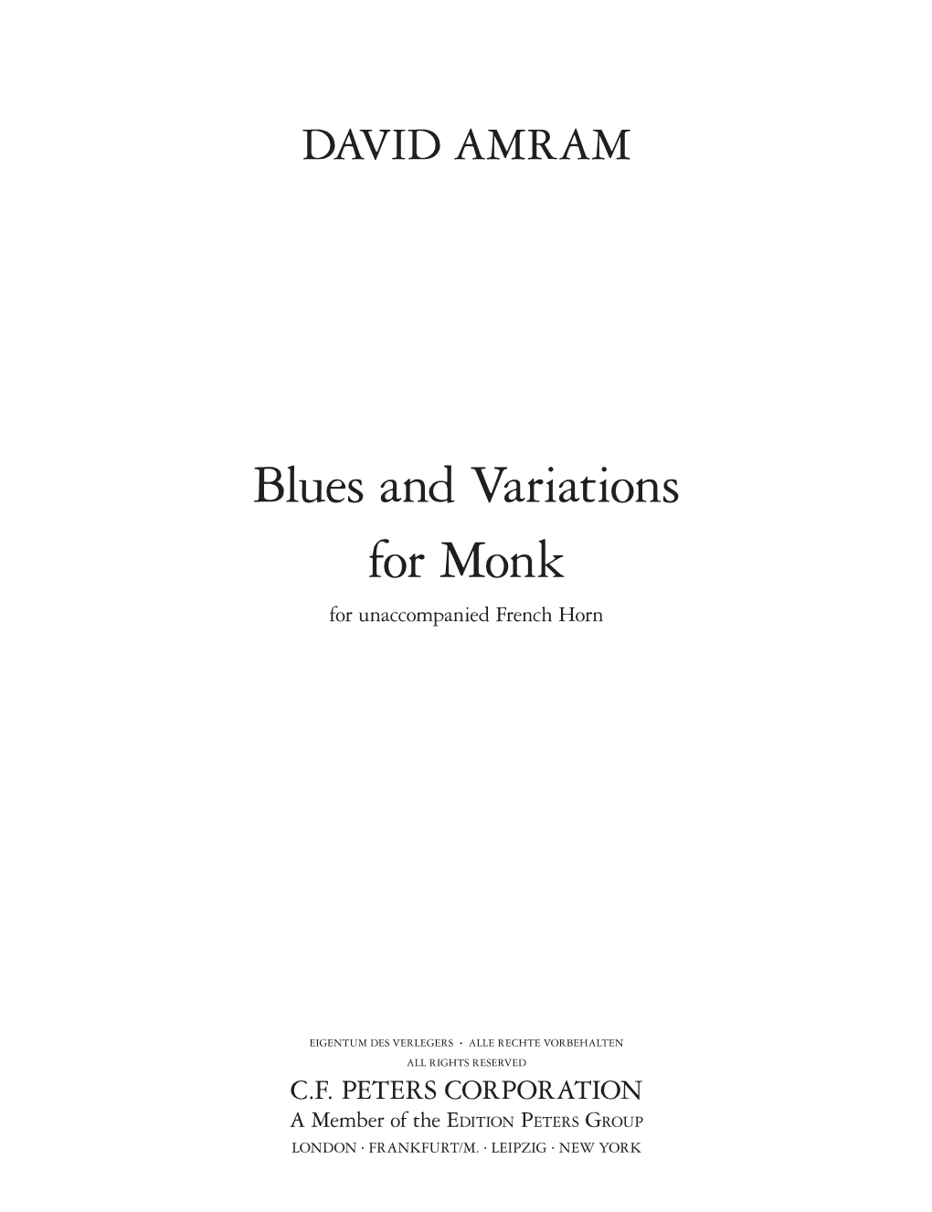 Blues and Variations for Monk for Unaccompanied French Horn