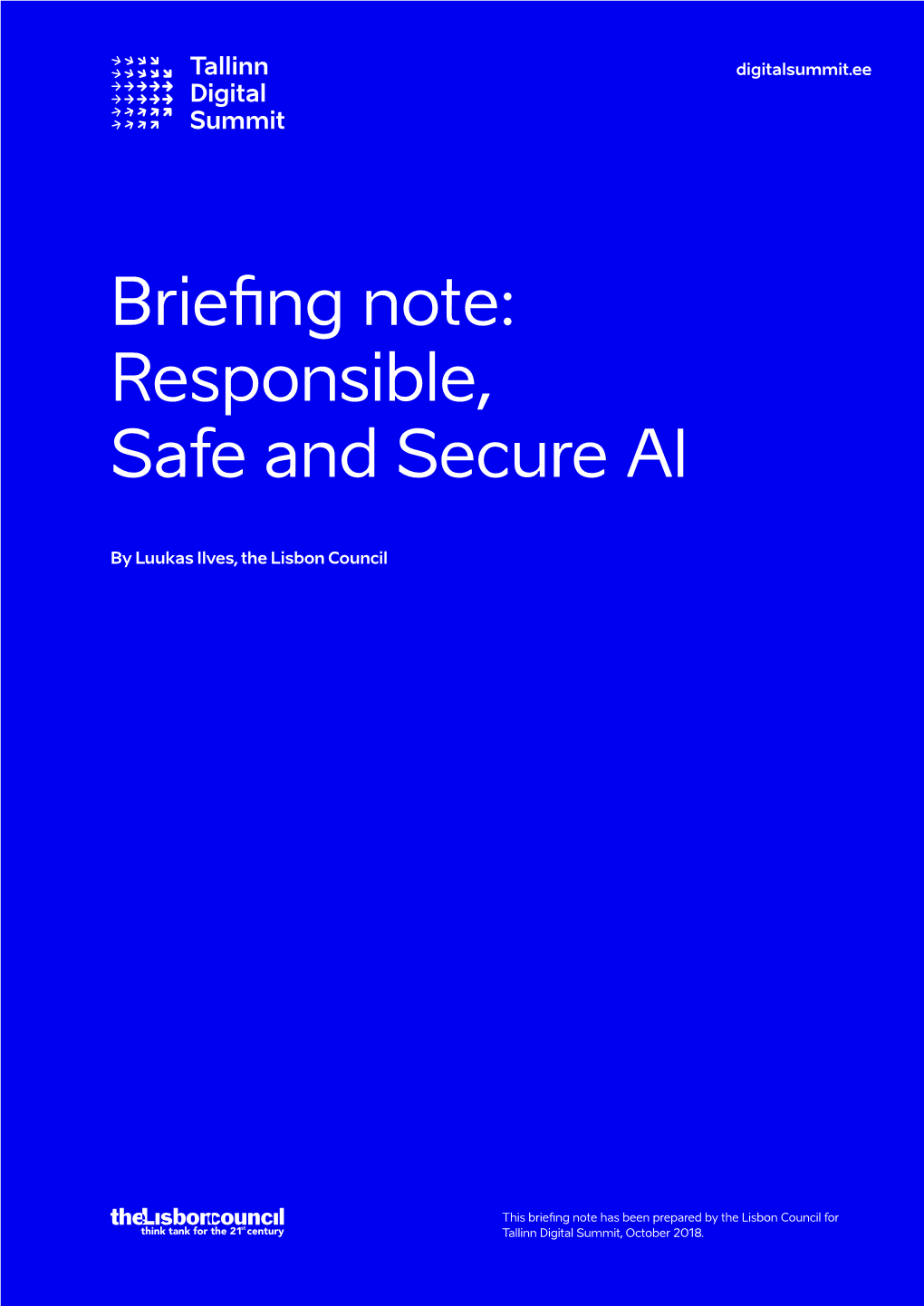 Responsible, Safe and Secure AI