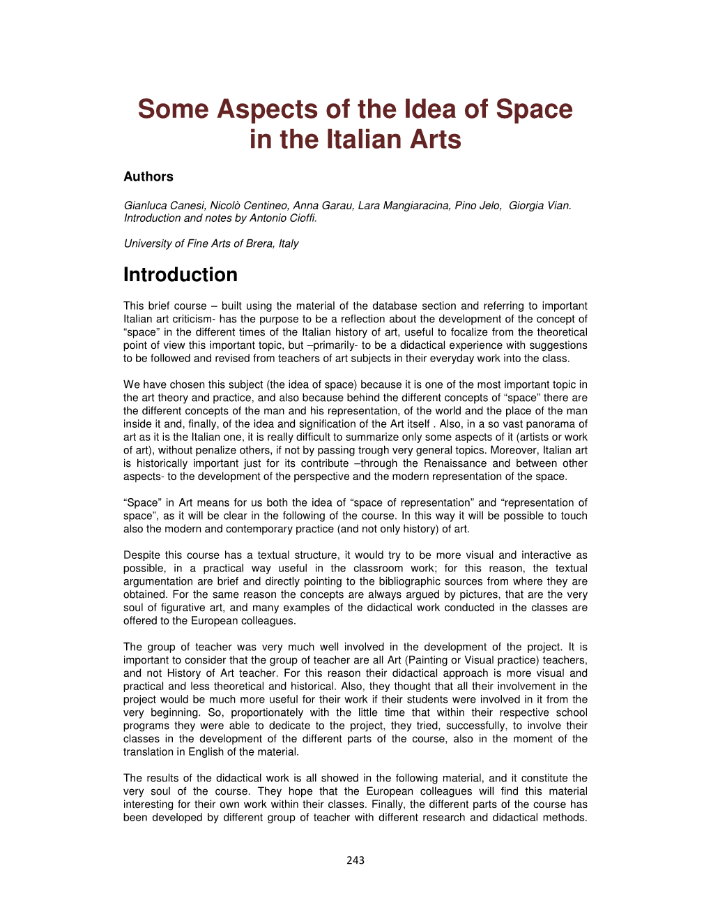 Some Aspects of the Idea of Space in the Italian Arts