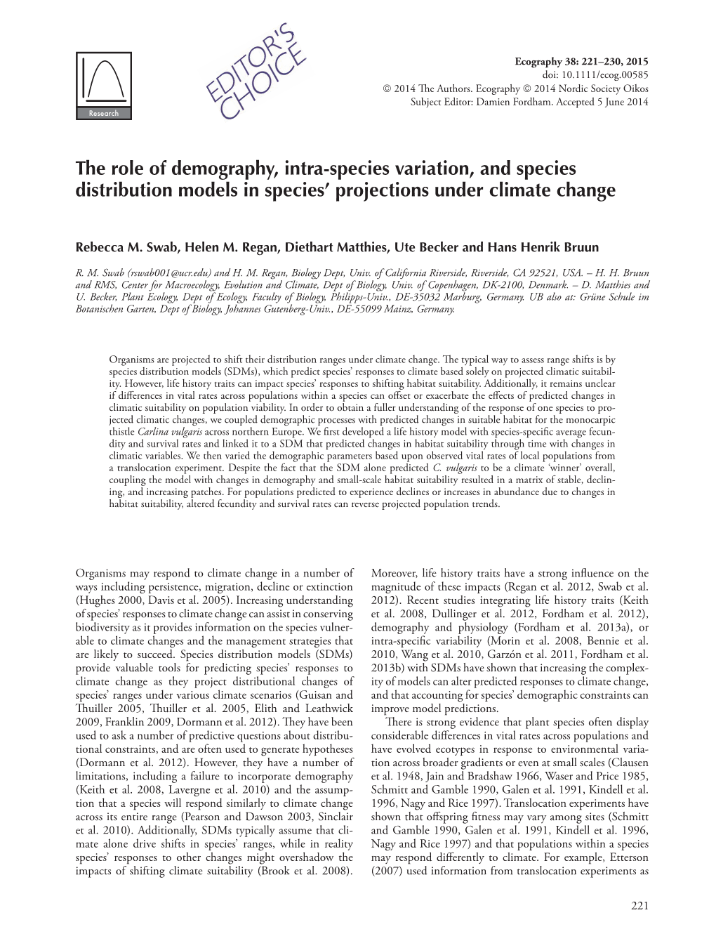 The Role of Demography, Intra-Species Variation, and Species Distribution Models in Species’ Projections Under Climate Change