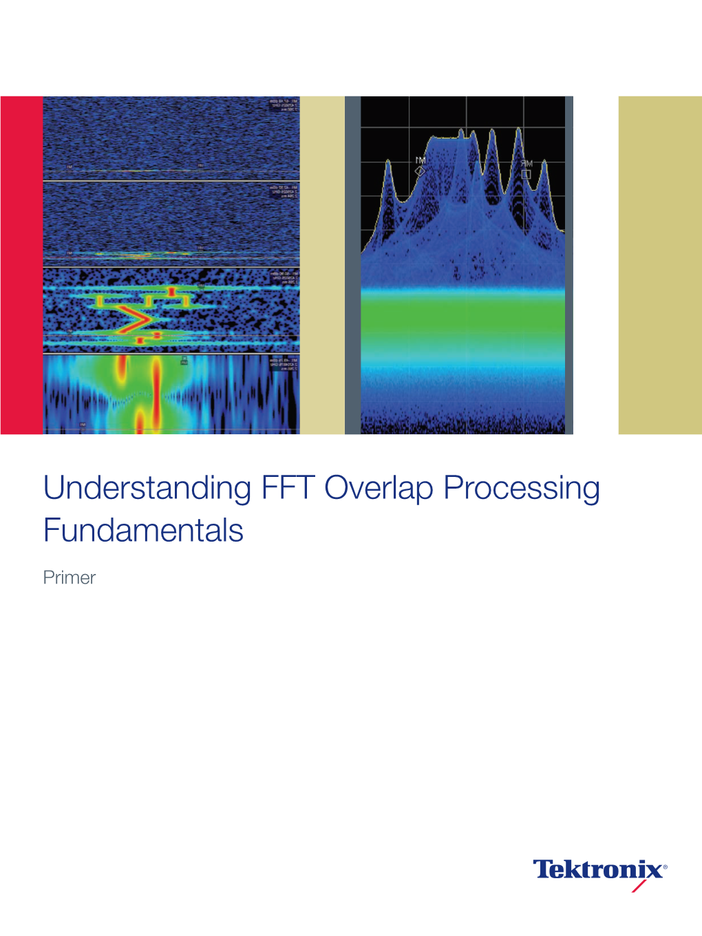 Understanding FFT Overlap Processing Fundamentals
