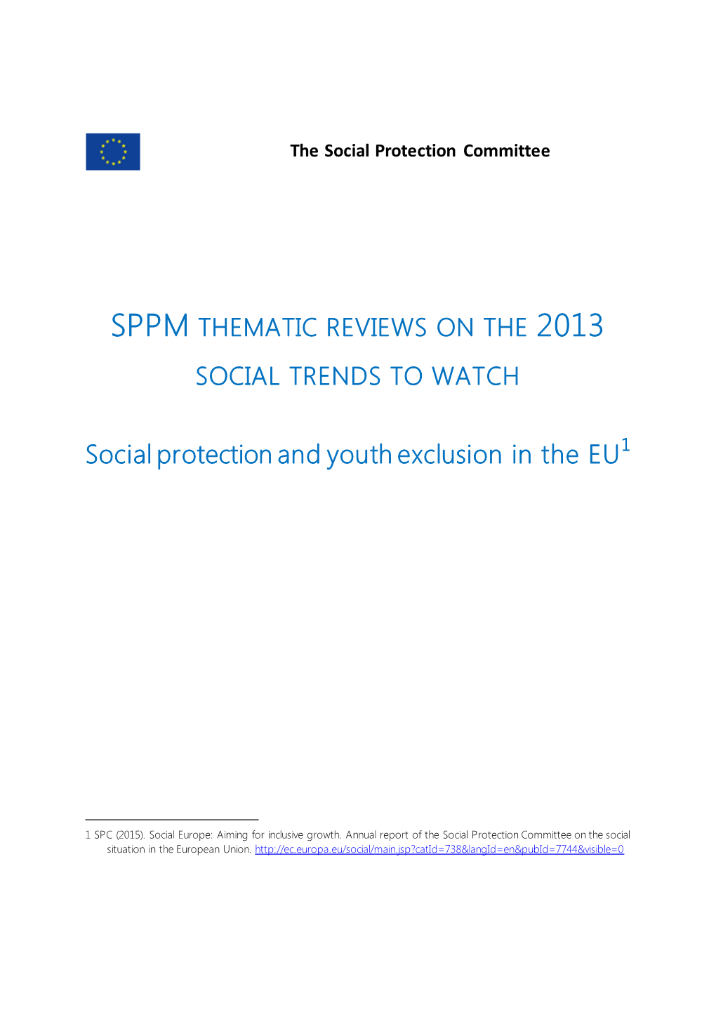 Social Protection and Youth Exclusion in the EU1