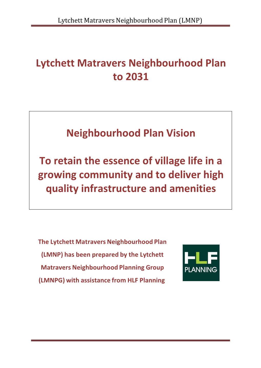 Lytchett Matravers Neighbourhood Plan (LMNP)