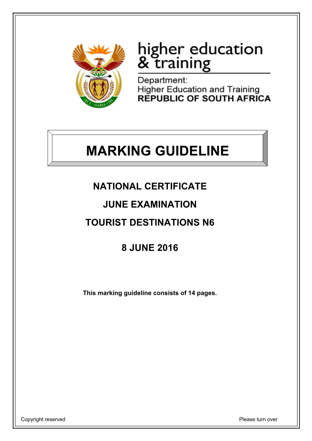 National Certificate June Examination Tourist Destinations N6 8 June 2016