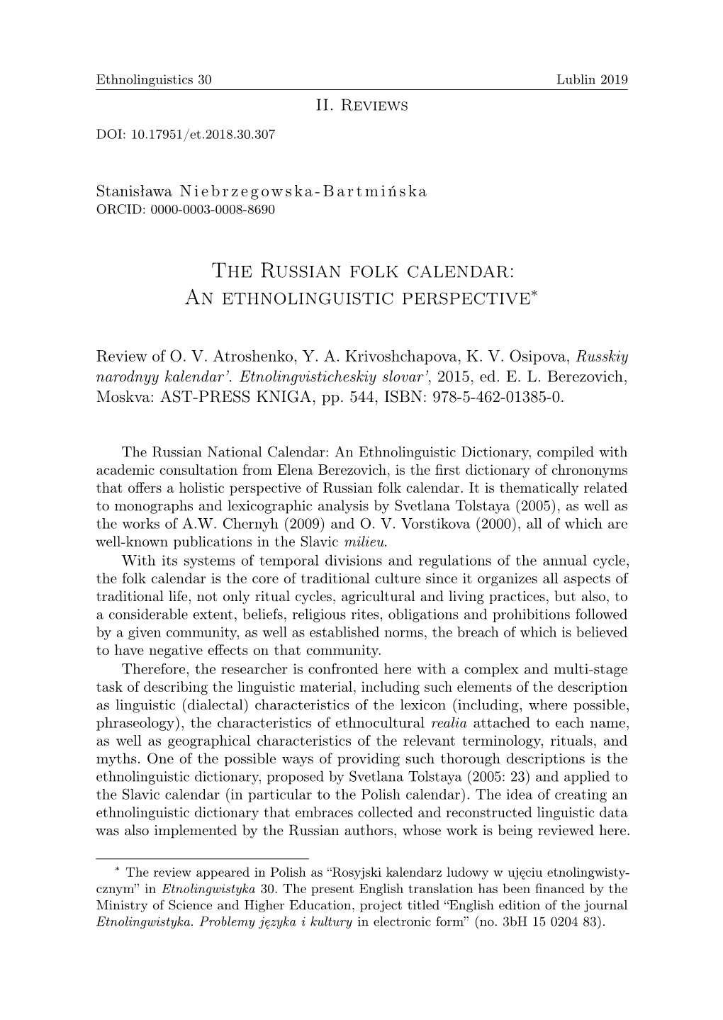 The Russian Folk Calendar: an Ethnolinguistic Perspective∗