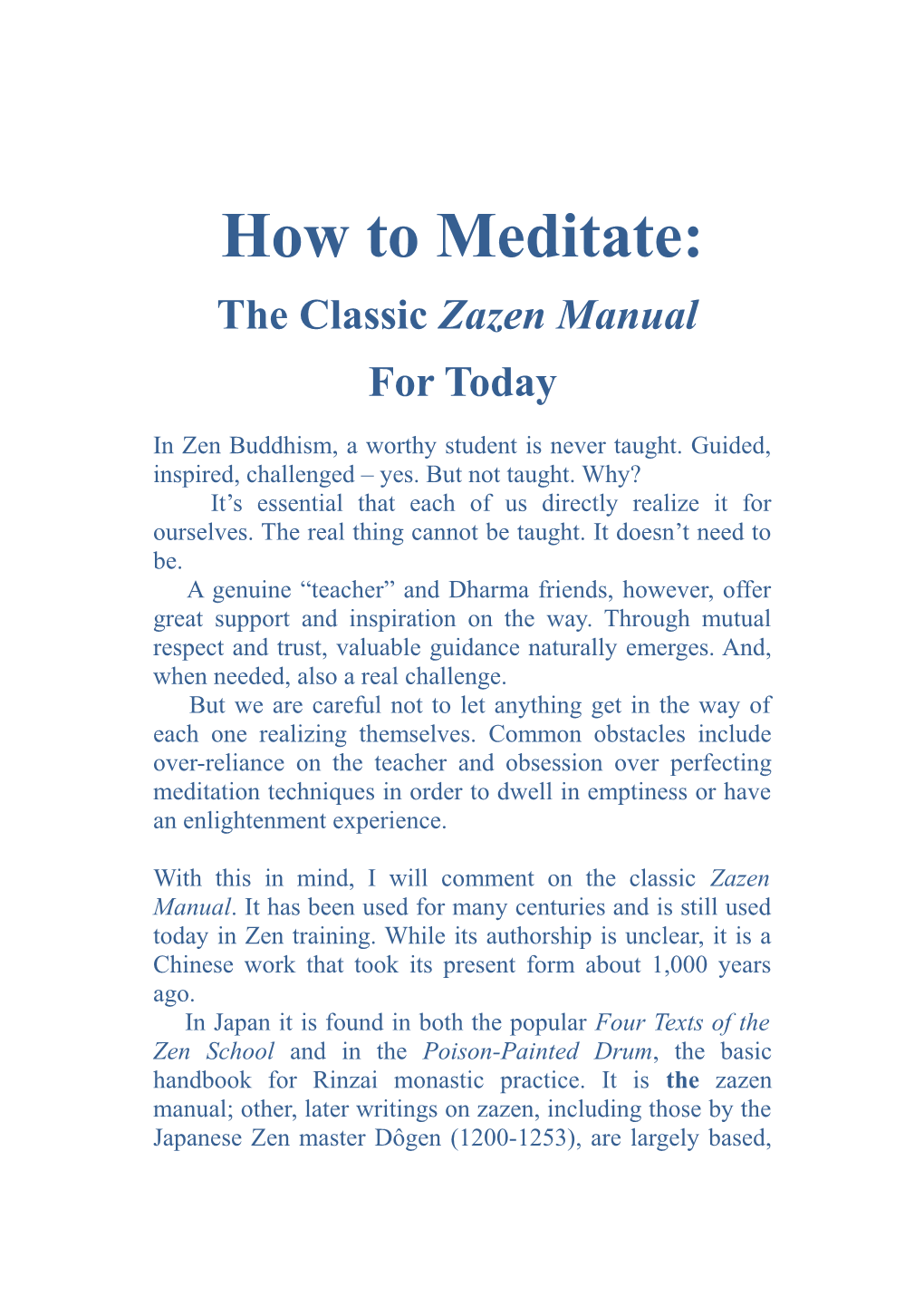 How to Meditate: the Classic Zazen Manual for Today