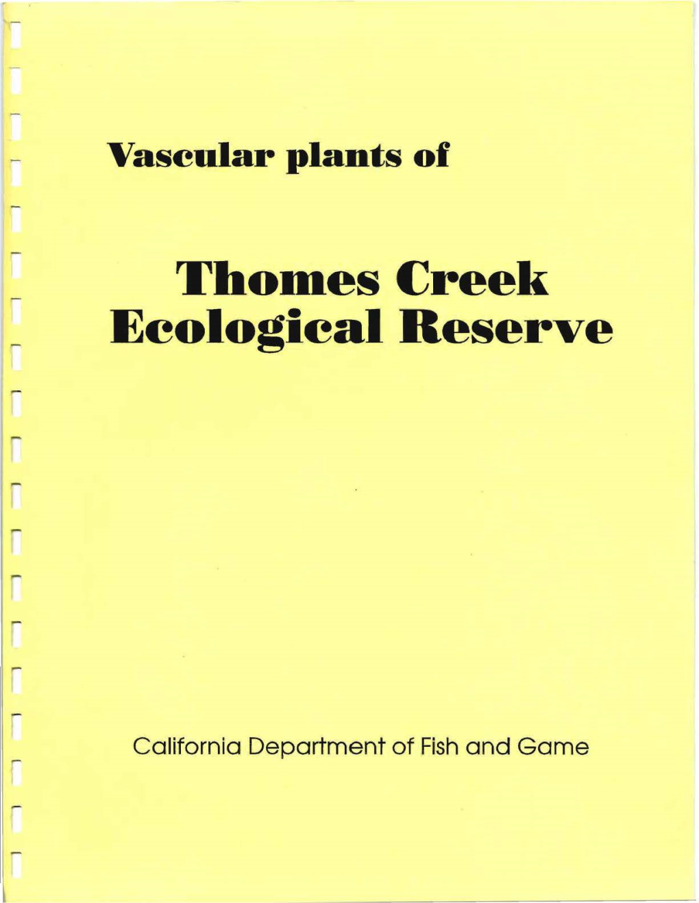 Thomes Creek Ecological Reserve