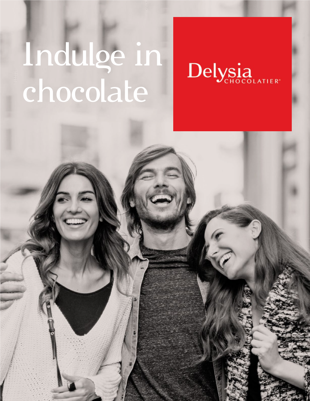 Indulge in Chocolate