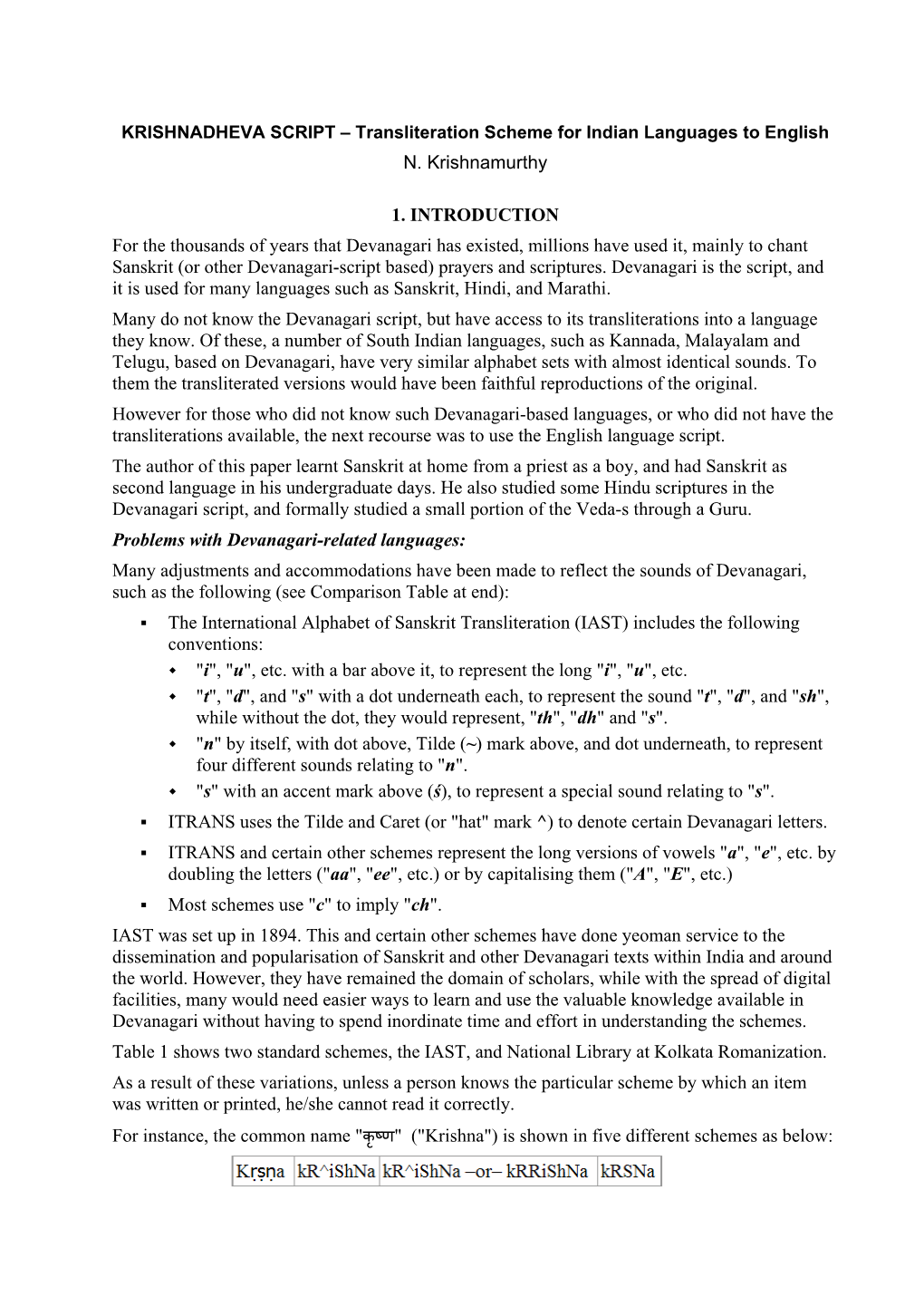 Krishnadeva, a Fresh Transliteration Scheme