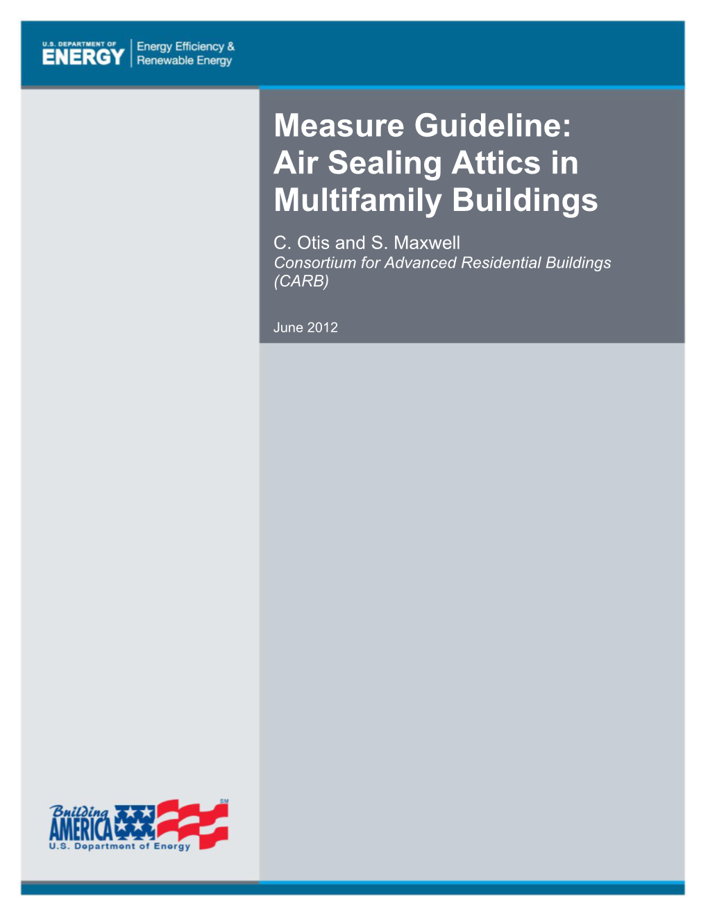 Air Sealing Attics in Multifamily Buildings