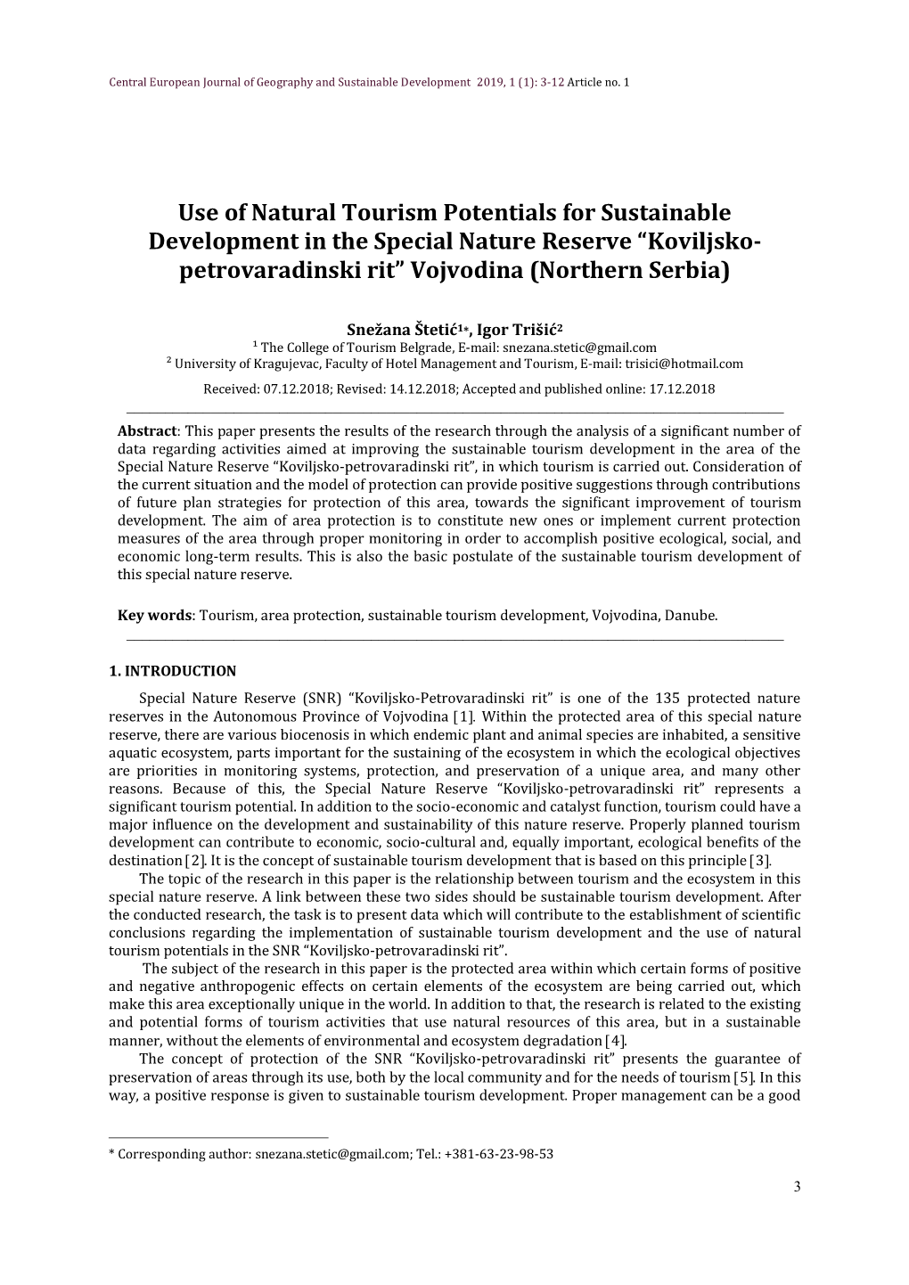 Use of Natural Tourism Potentials for Sustainable Development in the Special Nature Reserve “Koviljsko- Petrovaradinski Rit” Vojvodina (Northern Serbia)