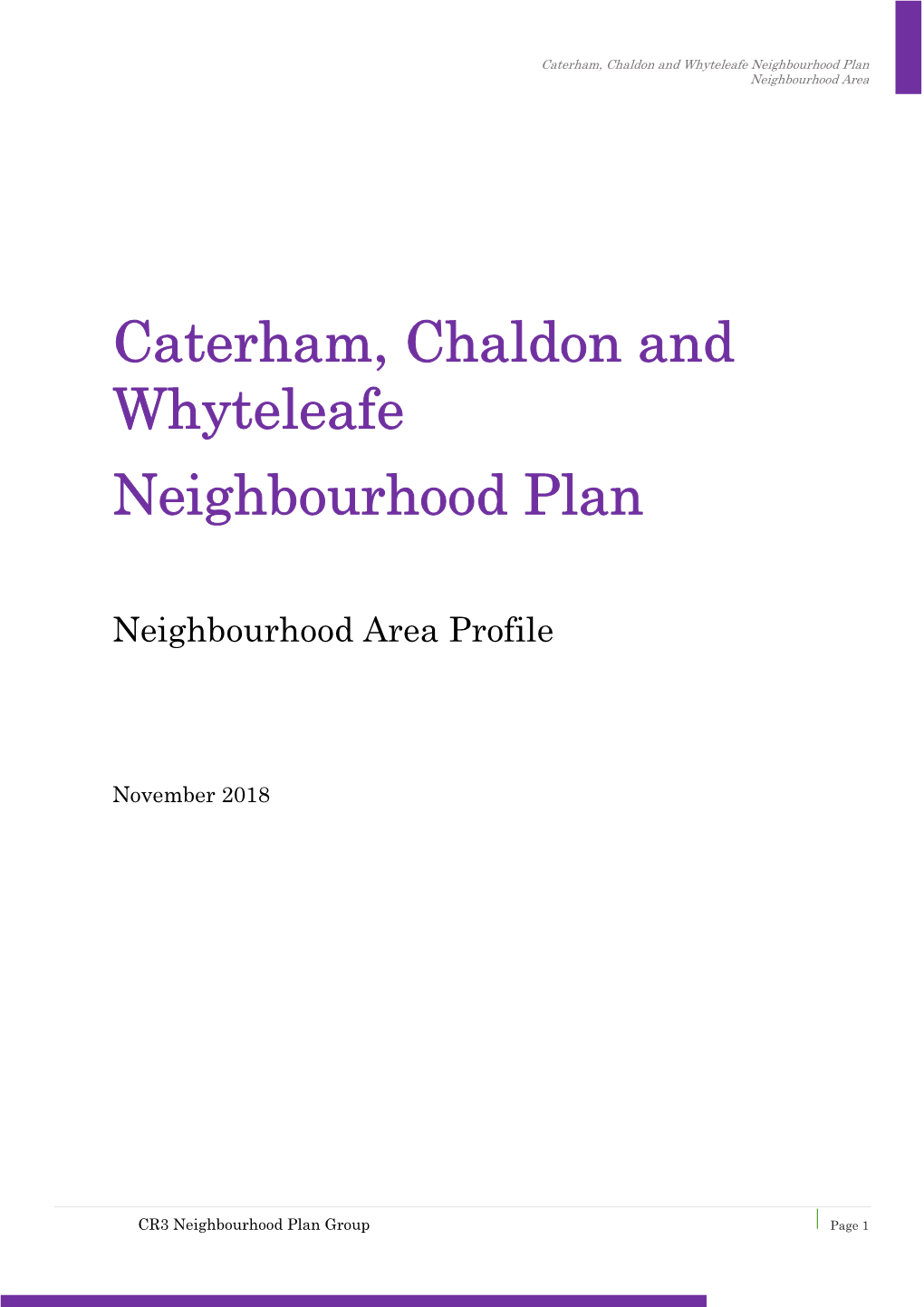 Caterham, Chaldon, and Whyteleafe Neighbourhood Plan