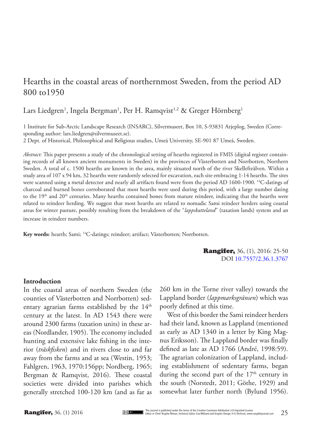 Hearths in the Coastal Areas of Northernmost Sweden, from the Period AD 800 To1950