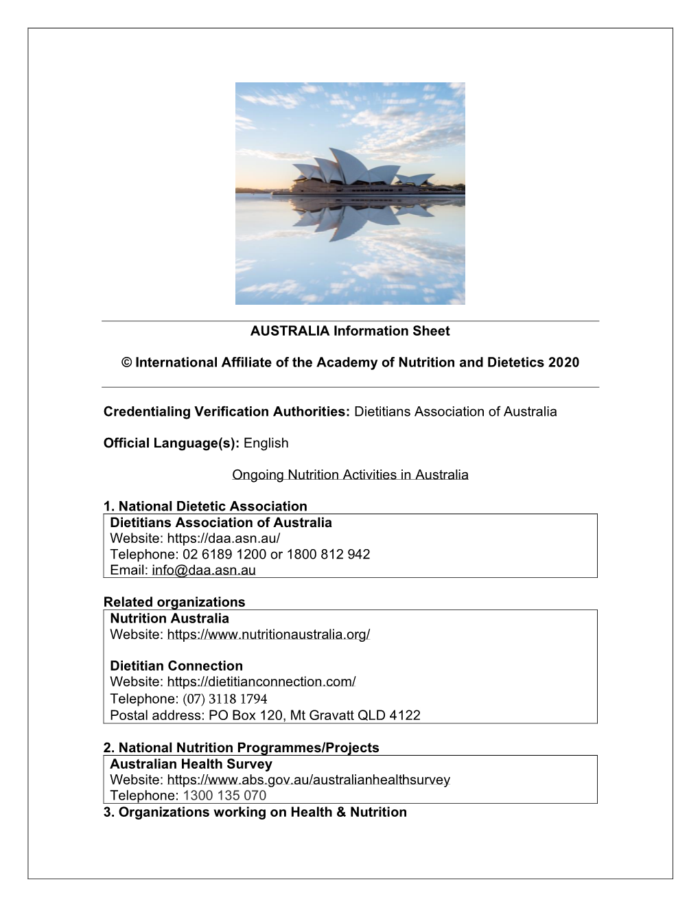 AUSTRALIA Information Sheet © International Affiliate of the Academy of Nutrition and Dietetics 2020 Credentialing Verification