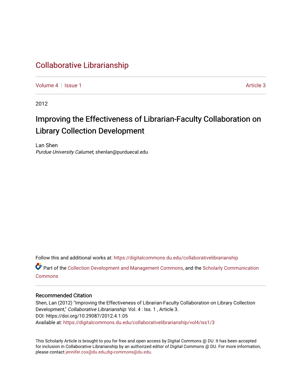 Improving the Effectiveness of Librarian-Faculty Collaboration on Library Collection Development