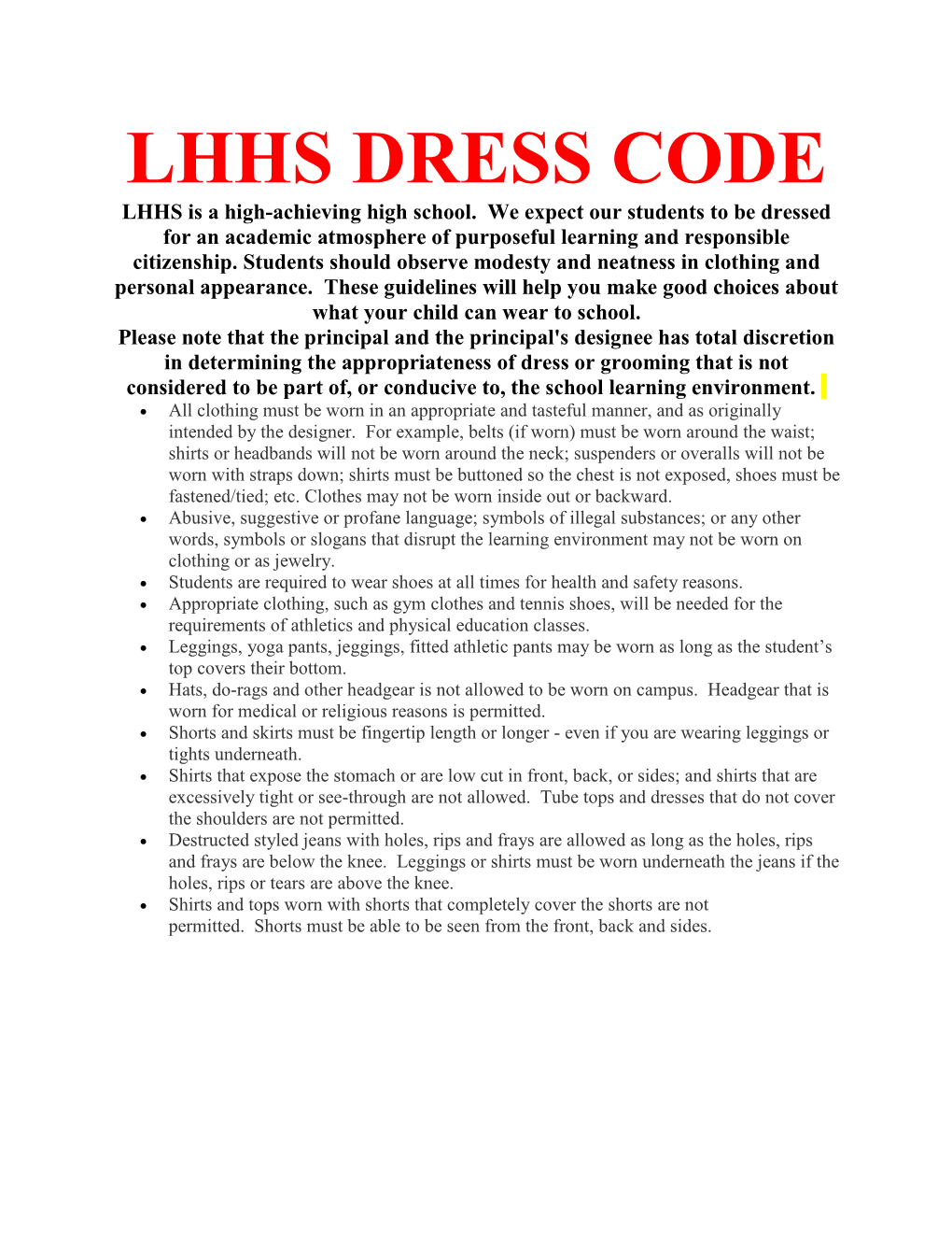 LHHS DRESS CODE LHHS Is a High-Achieving High School