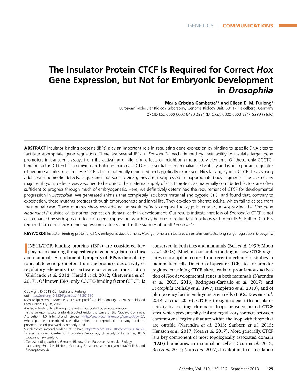 The Insulator Protein CTCF Is Required for Correct Hox Gene Expression, but Not for Embryonic Development in Drosophila