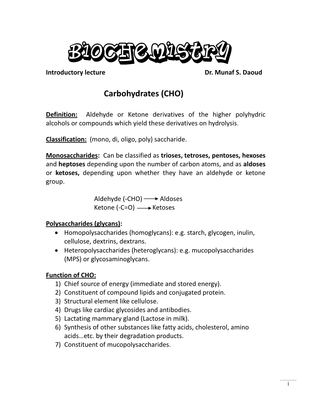 Biochemistry Introductory Lecture Dr