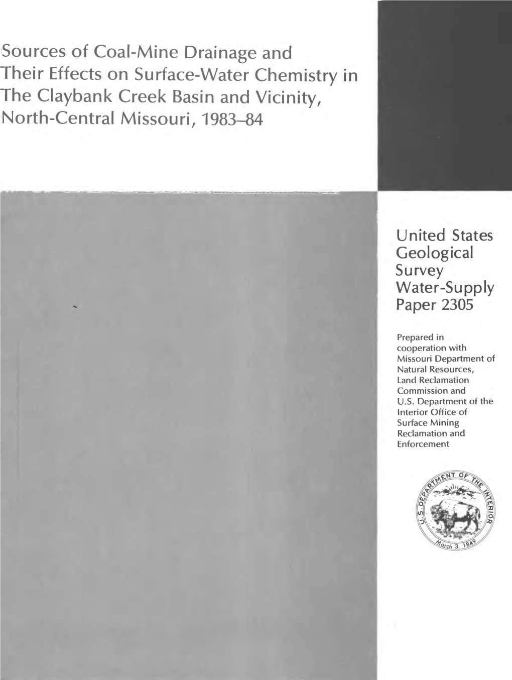 Sources of Coal-Mine Drainage and Their Effects on Surface-Water Chemistry in the Claybank Creek Basin and Vicinity, North-Central Missouri, 1983-84