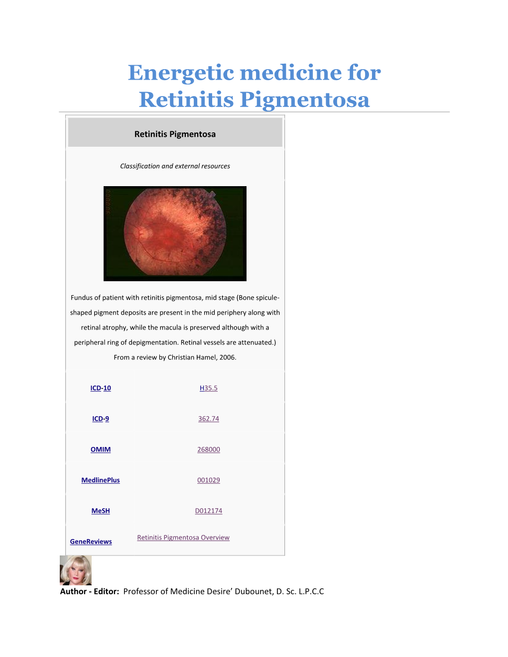 Energetic Medicine for Retinitis Pigmentosa