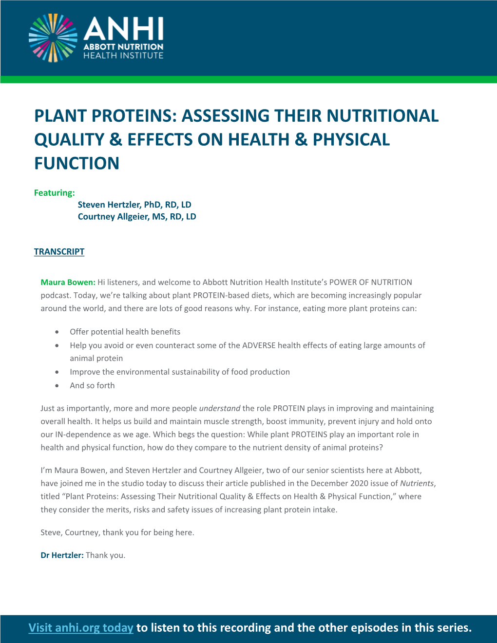 Plant Proteins: Assessing Their Nutritional Quality & Effects On