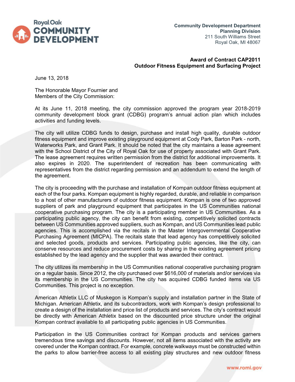 Award of Contract CAP2011 Outdoor Fitness Equipment and Surfacing Project June 13, 2018 the Honorable Mayor Fournier and Members