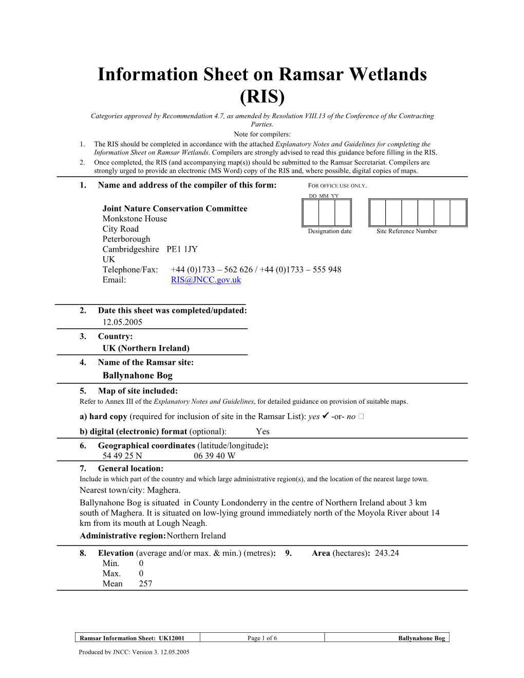 Information Sheet on Ramsar Wetlands (RIS) Categories Approved by Recommendation 4.7, As Amended by Resolution VIII.13 of the Conference of the Contracting Parties