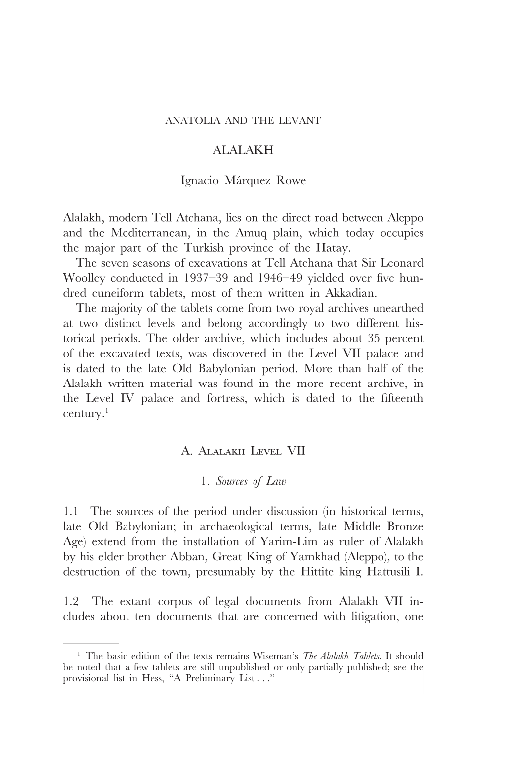 ALALAKH Ignacio Márquez Rowe Alalakh, Modern Tell Atchana, Lies