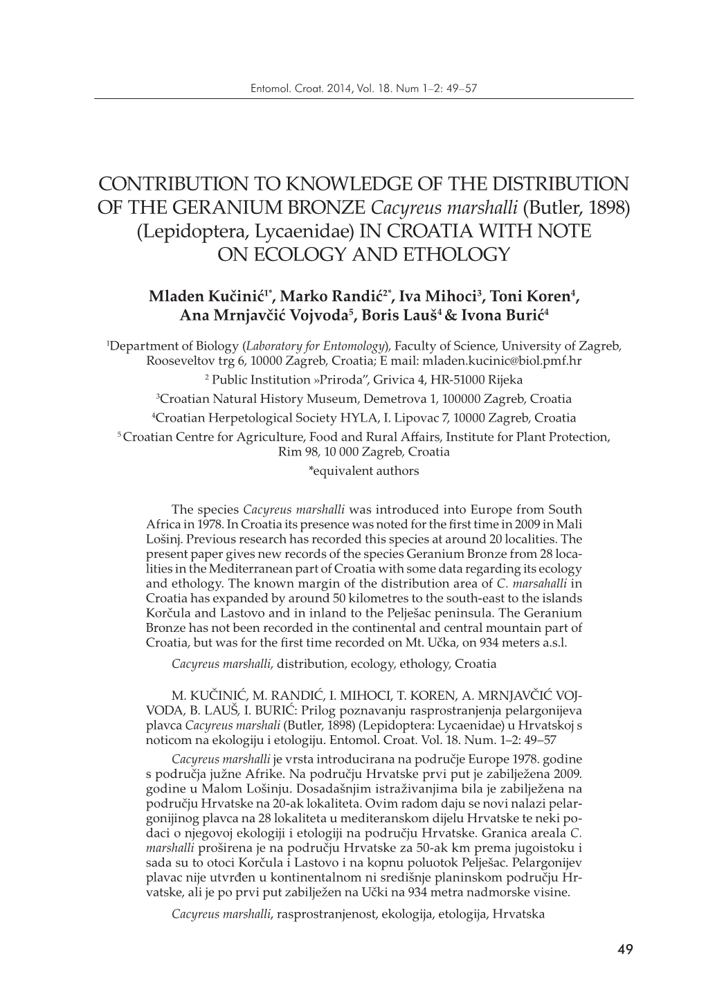 Contribution to Knowledge of the Distribution of the Geranium Bronze Cacyreus Marshalli (Butler, 1898) (Lepidoptera, Lycaenidae)