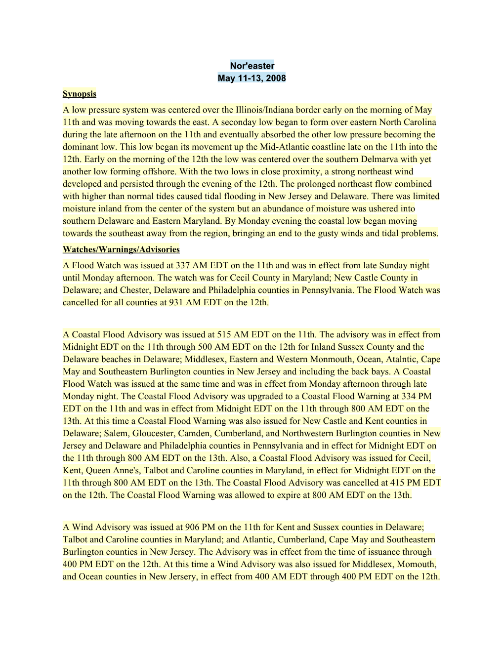 May 11­13, 2008 Synopsis a Low Pressure System Was Centered Over the Illinois/Indiana Border Early on the Morning of May 11Th and Was Moving Towards the East