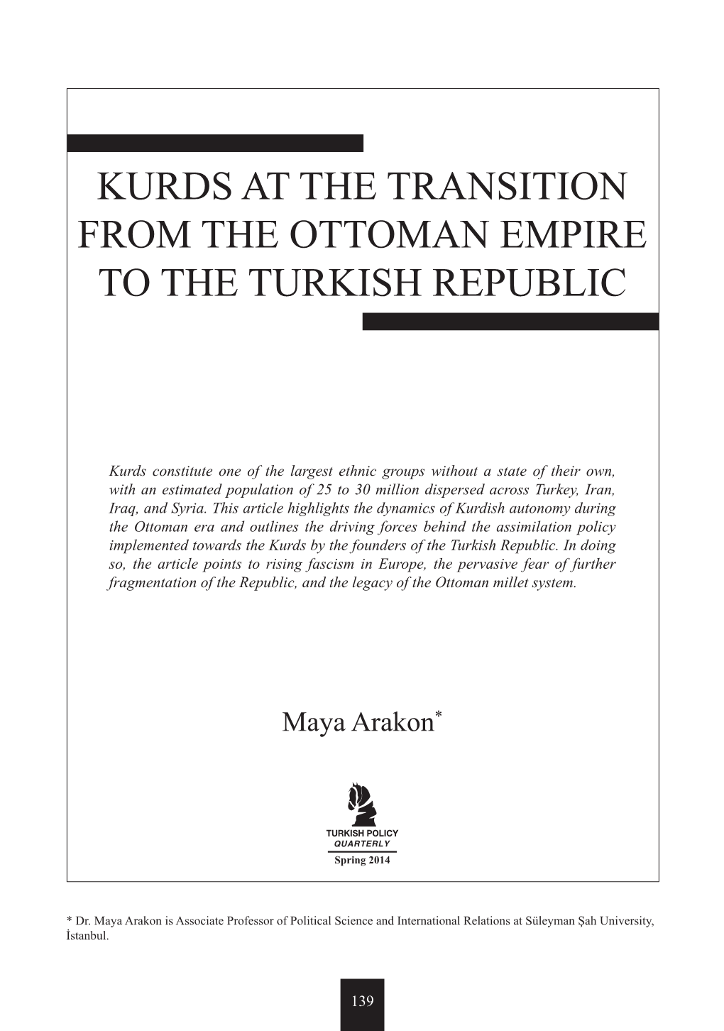 Kurds at the Transition from the Ottoman Empire to the Turkish Republic