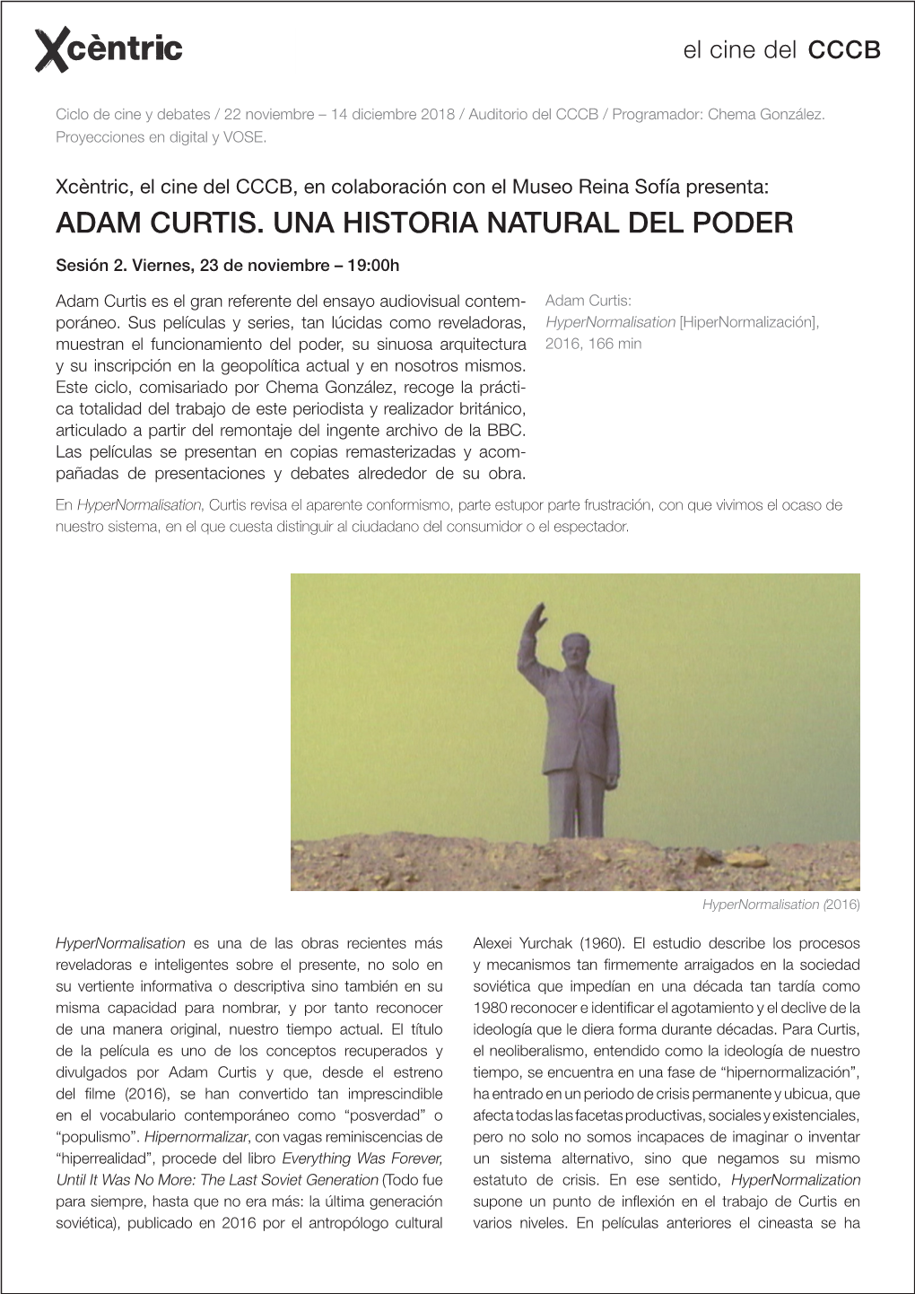 Adam Curtis. Una Historia Natural Del Poder
