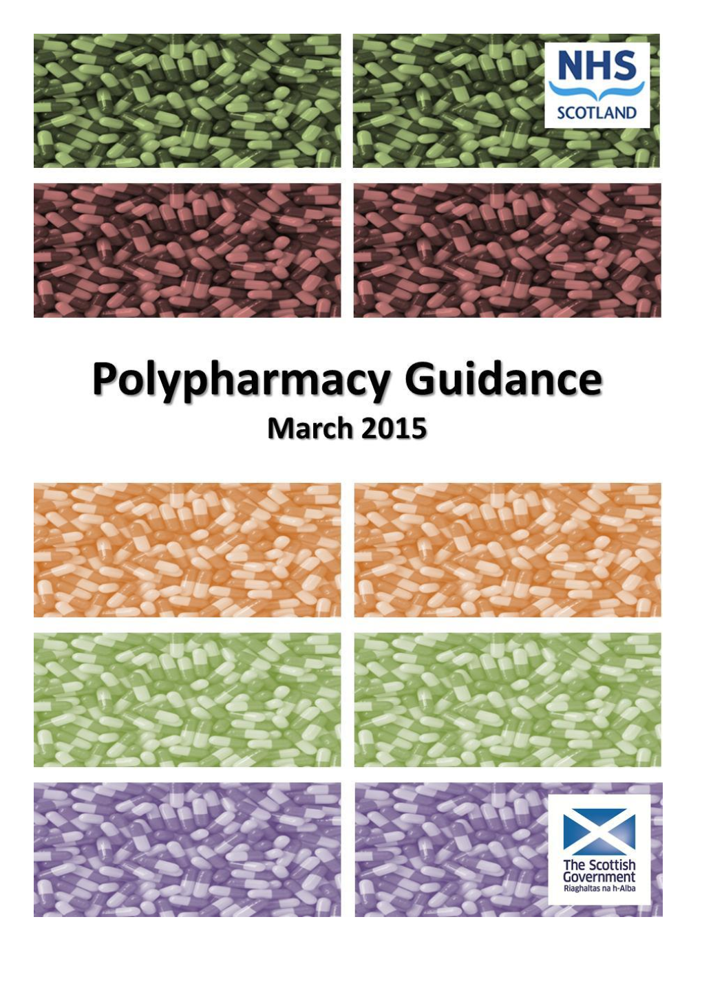 Polypharmacy Guidance 2015 and Work with a Team That Are Committed to Improving Outcomes for Patients