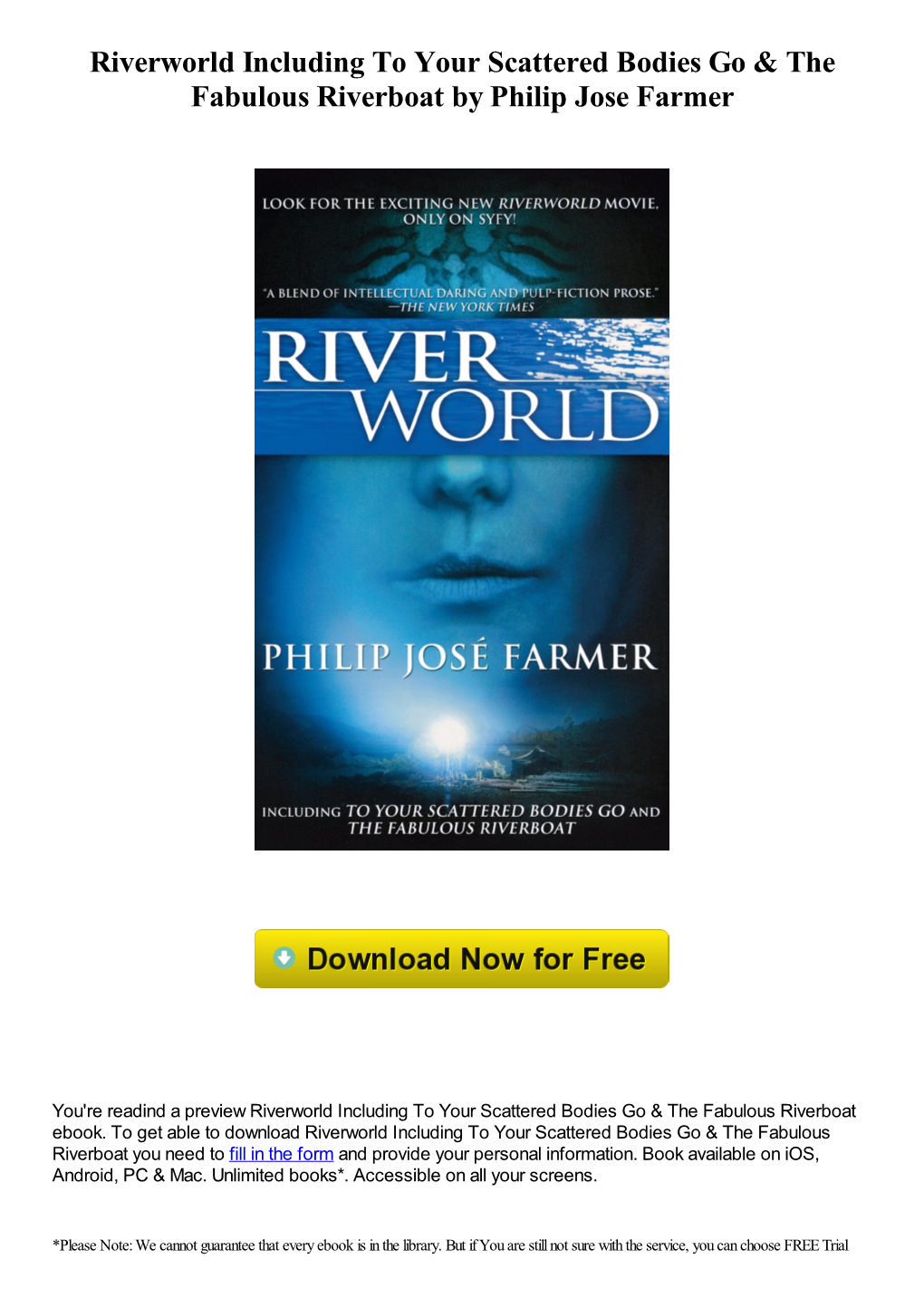 Riverworld Including to Your Scattered Bodies Go & The