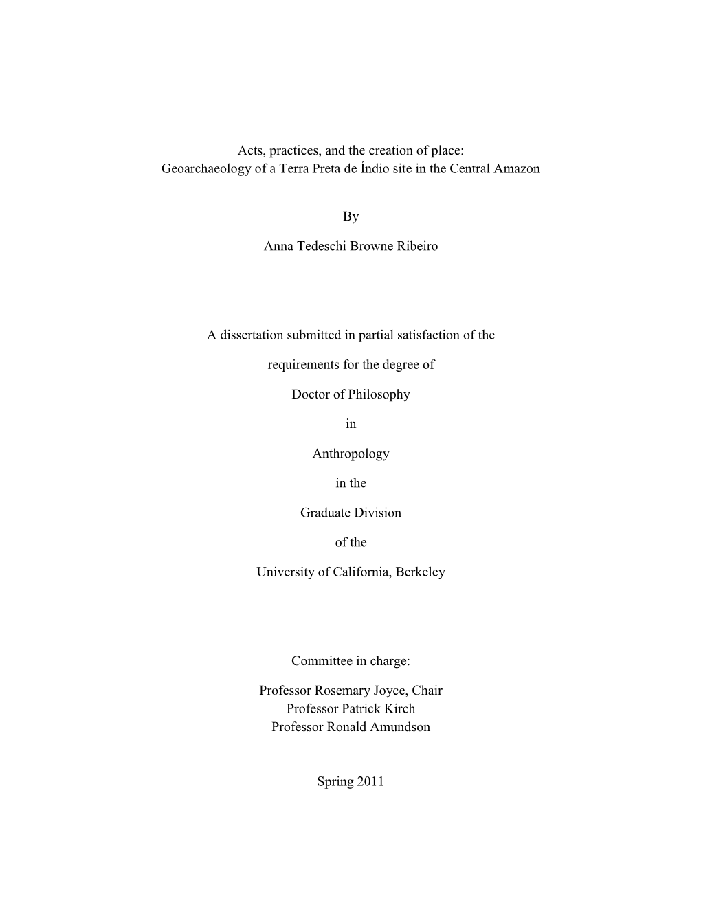 Geoarchaeology of a Terra Preta De Índio Site in the Central Amazon By