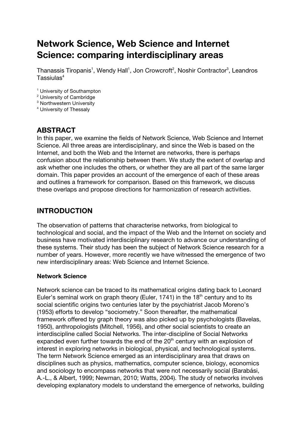 Network Science, Web Science and Internet Science: Comparing Interdisciplinary Areas