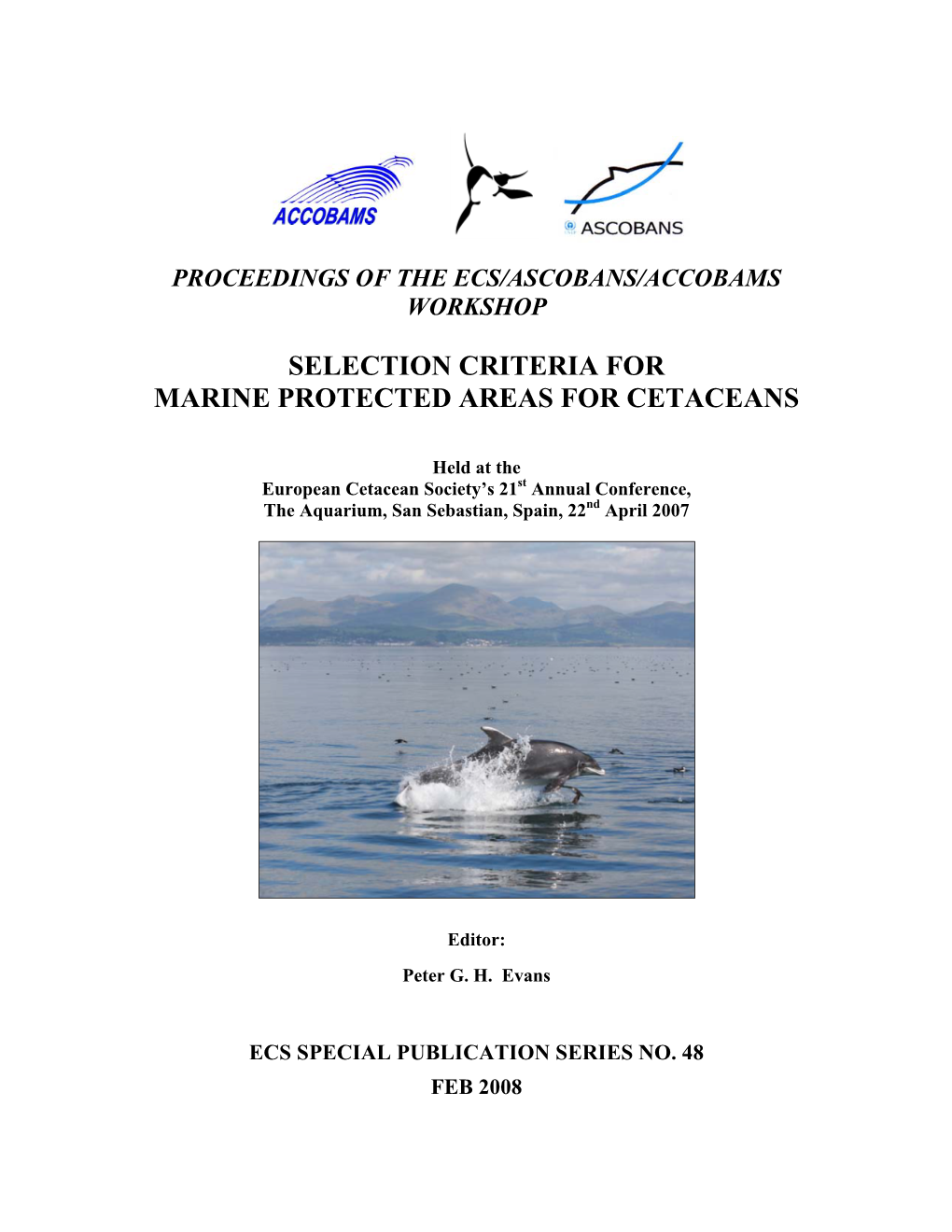 (2008) Selection Criteria for Marine Protected Areas for Cetaceans