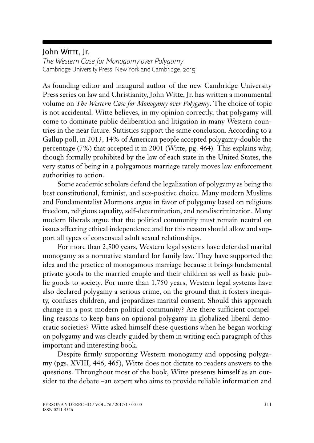 John Witte, Jr. the Western Case for Monogamy Over Polygamy Cambridge University Press, New York and Cambridge, 2015