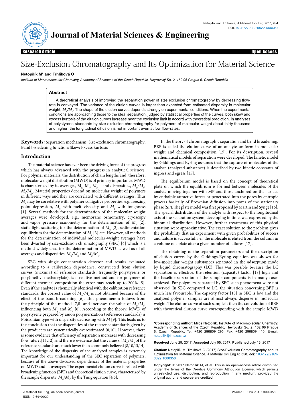 Size-Exclusion Chromatography and Its Optimization for Material Science