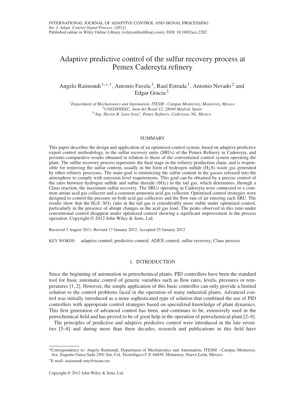 Adaptive Predictive Control of the Sulfur Recovery Process at Pemex Cadereyta Reﬁnery