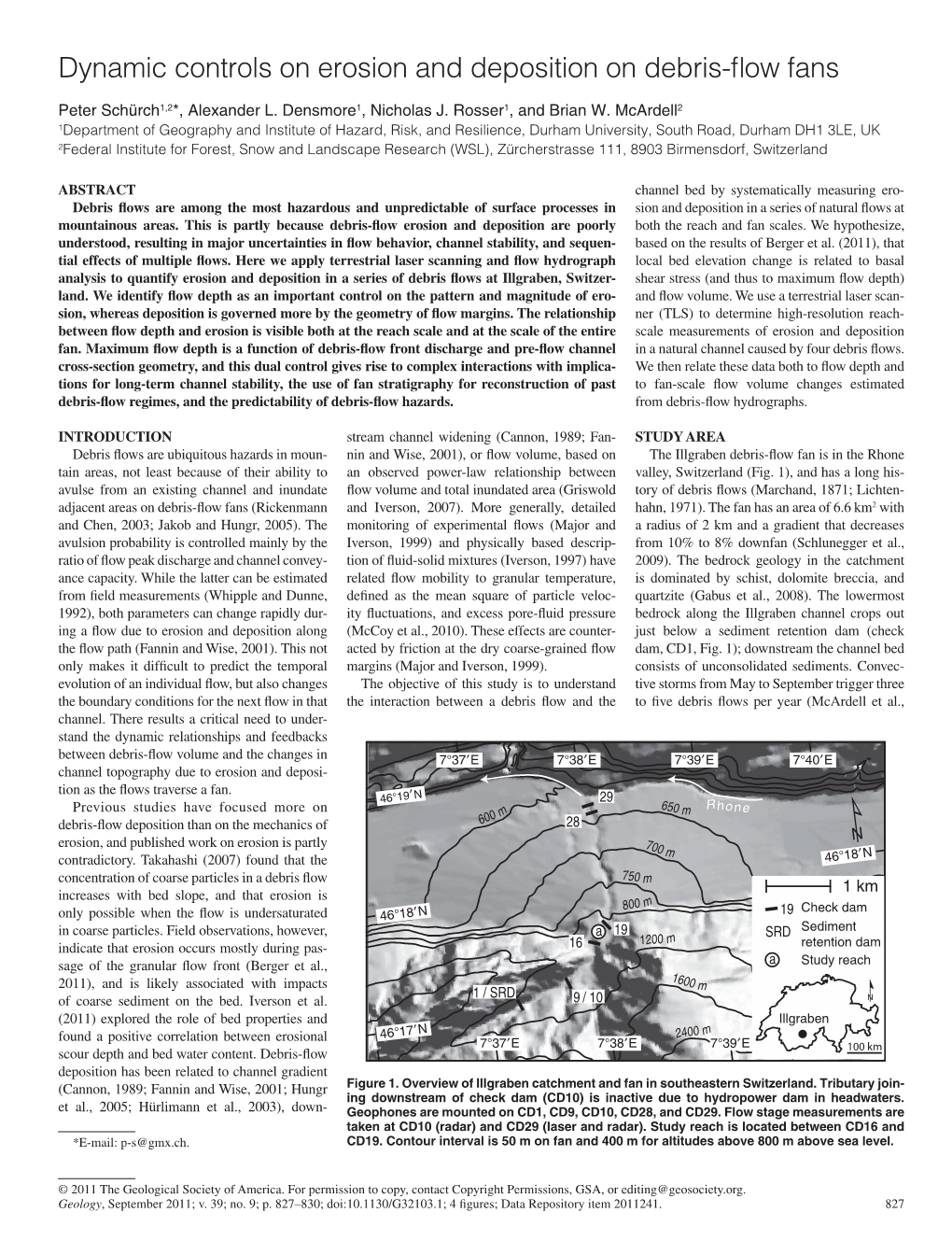 Dynamic Controls on Erosion and Deposition on Debris-Flow Fans