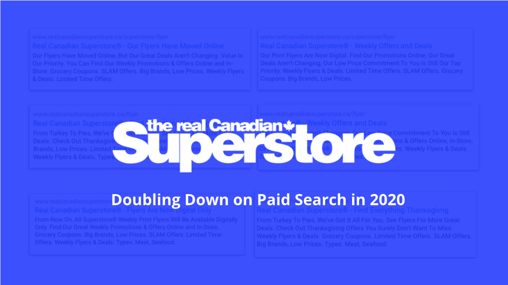 Doubling Down on Paid Search in 2020 Part 1 Doubling Down on Paid Search