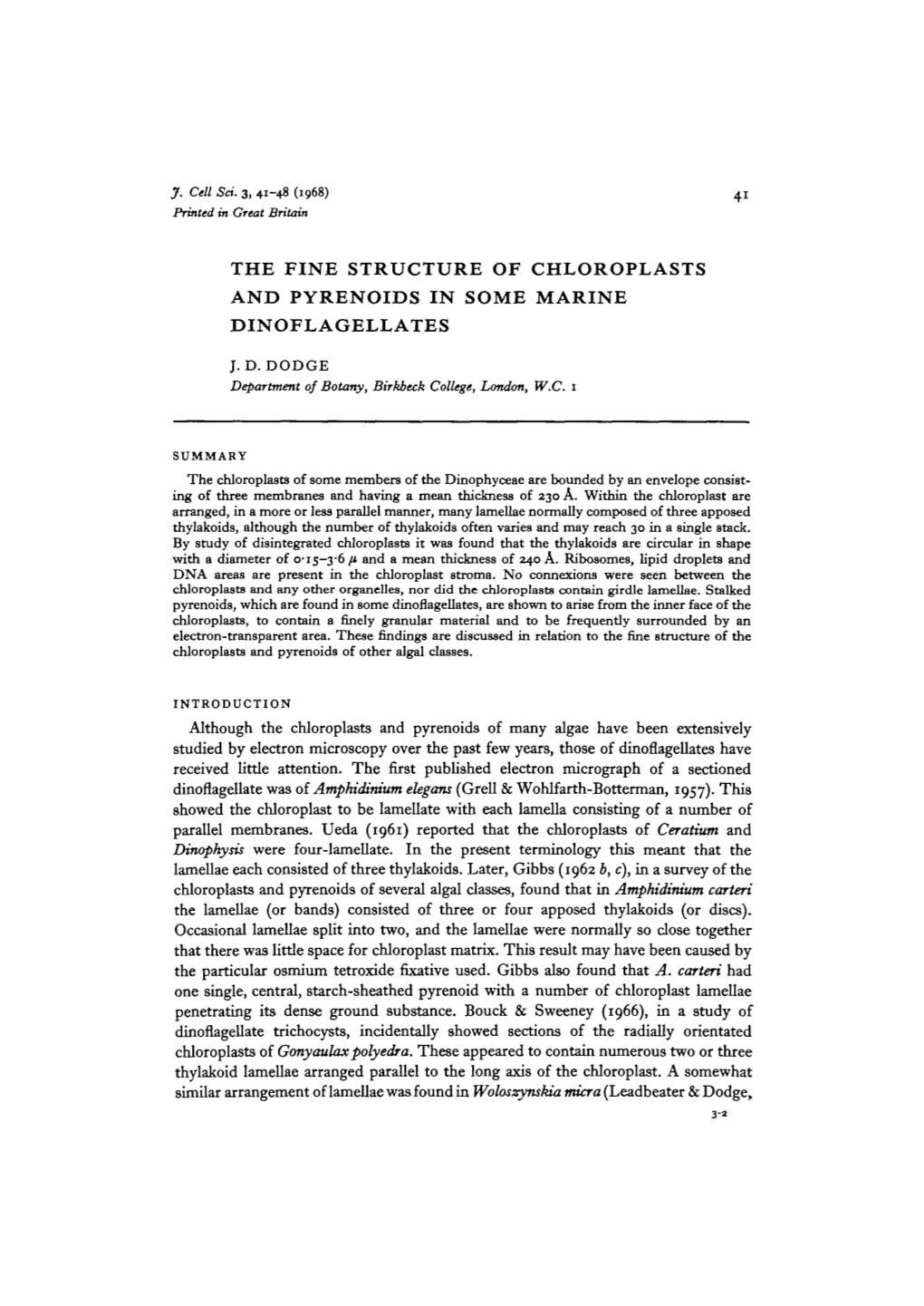 The Fine Structure of Chloroplasts and Pyrenoids in Some Marine Dinoflagellates