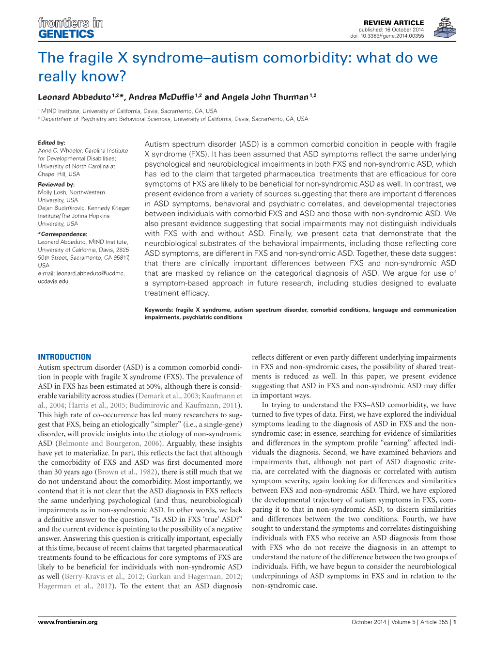 The Fragile X Syndrome–Autism Comorbidity: What Do We Really Know?