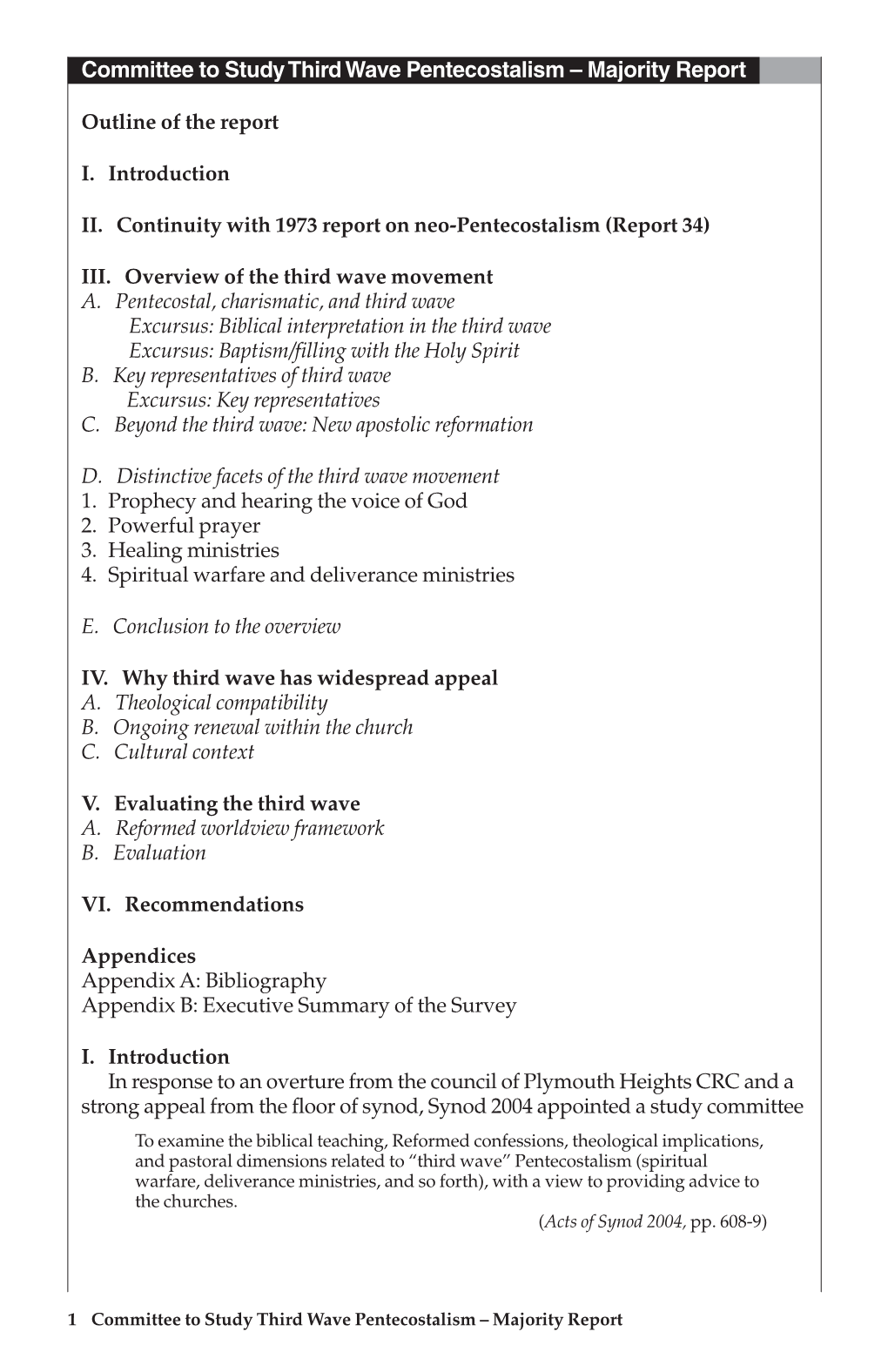 Committee to Study Third Wave Pentecostalism – Majority Report