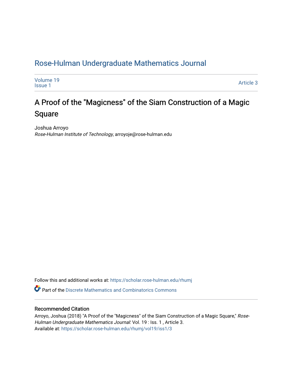 Of the Siam Construction of a Magic Square