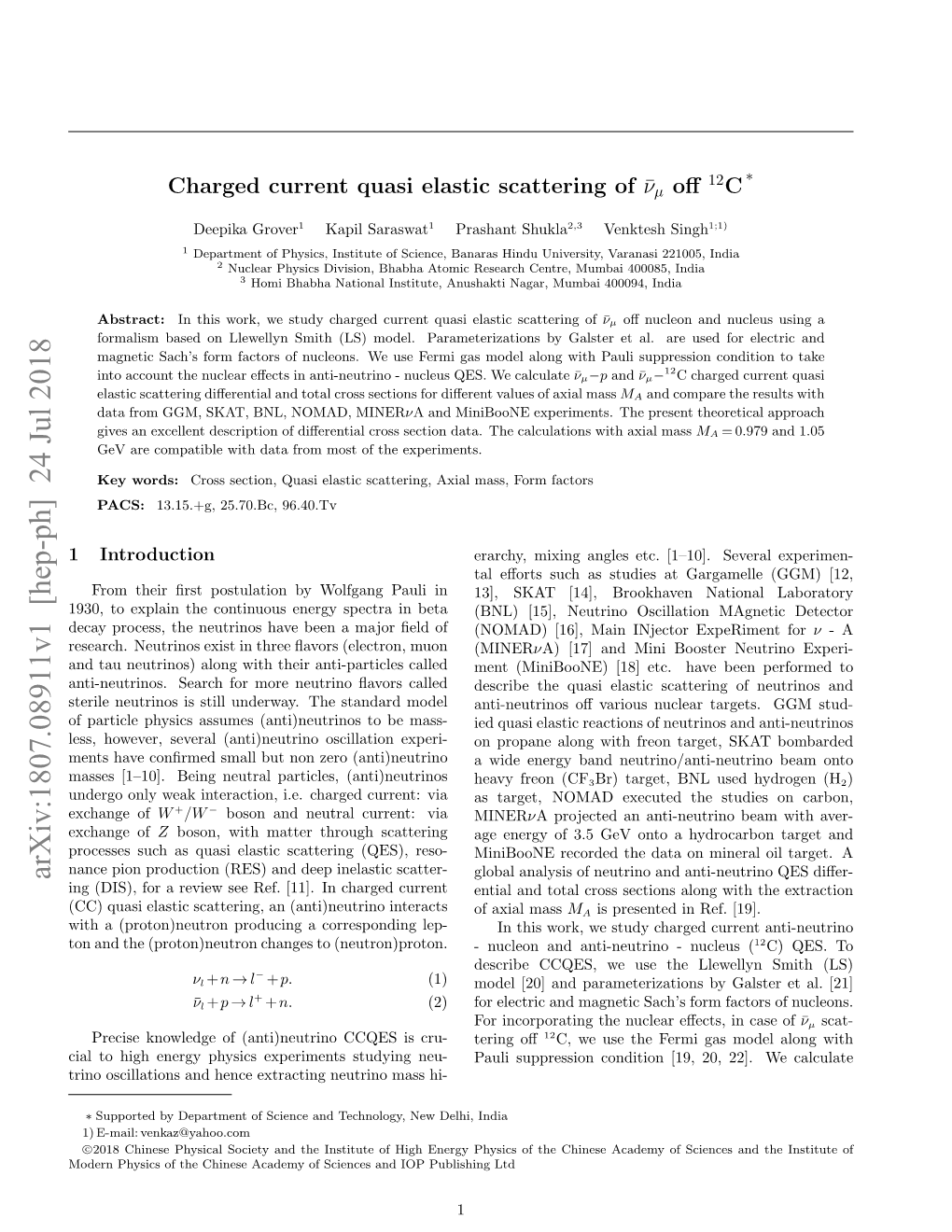 Charged Current Quasi Elastic Scattering of Muon Anti-Neutrino Off