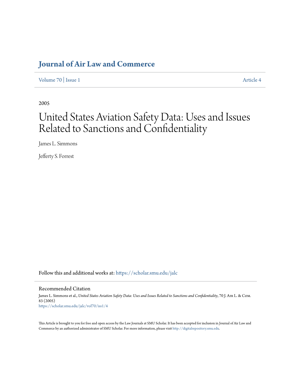 United States Aviation Safety Data: Uses and Issues Related to Sanctions and Confidentiality James L