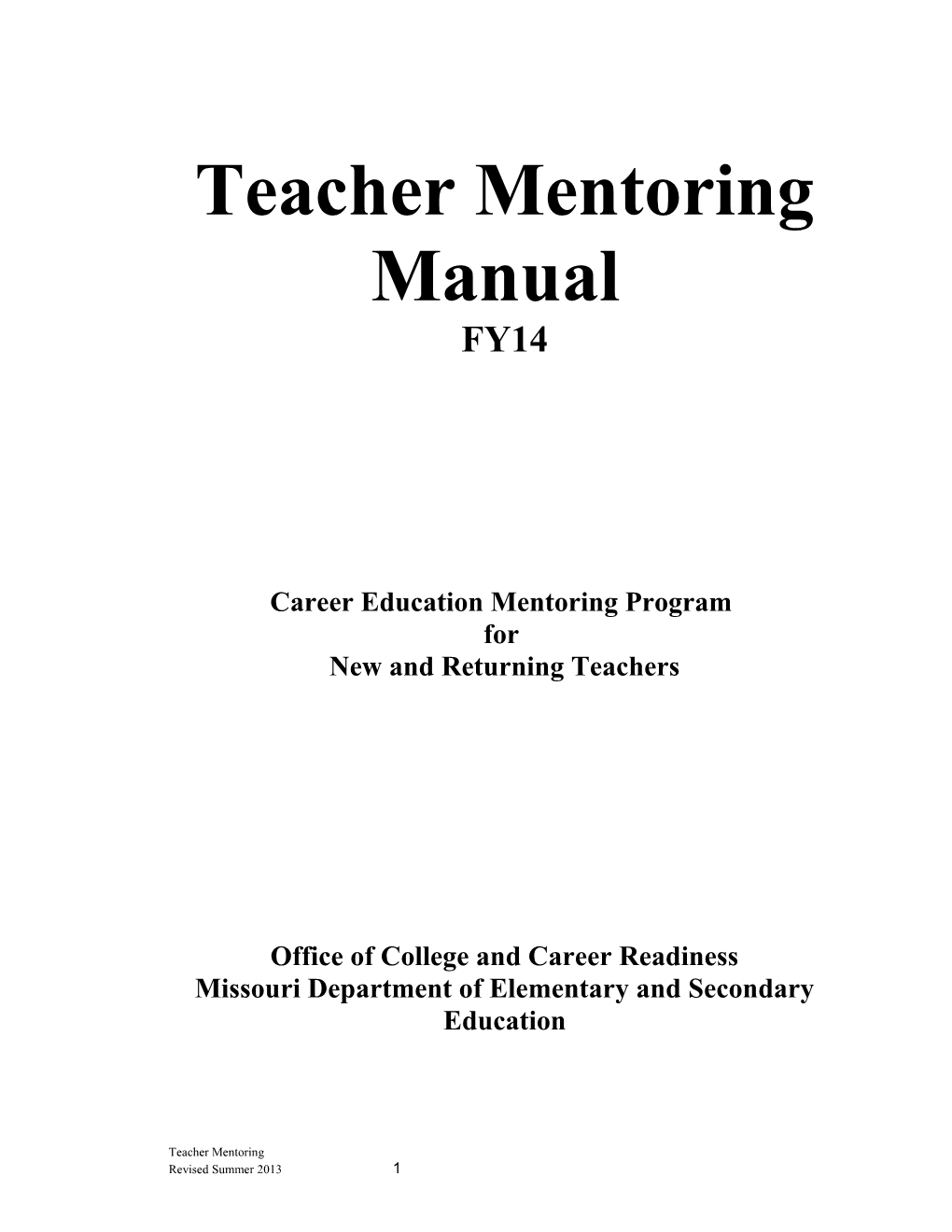 After Reading The Job Announcement For A Mentor Teacher, Let's Look A Little Closer At The Characteristics, Skills, And Responsibilities Important For A Mentor: